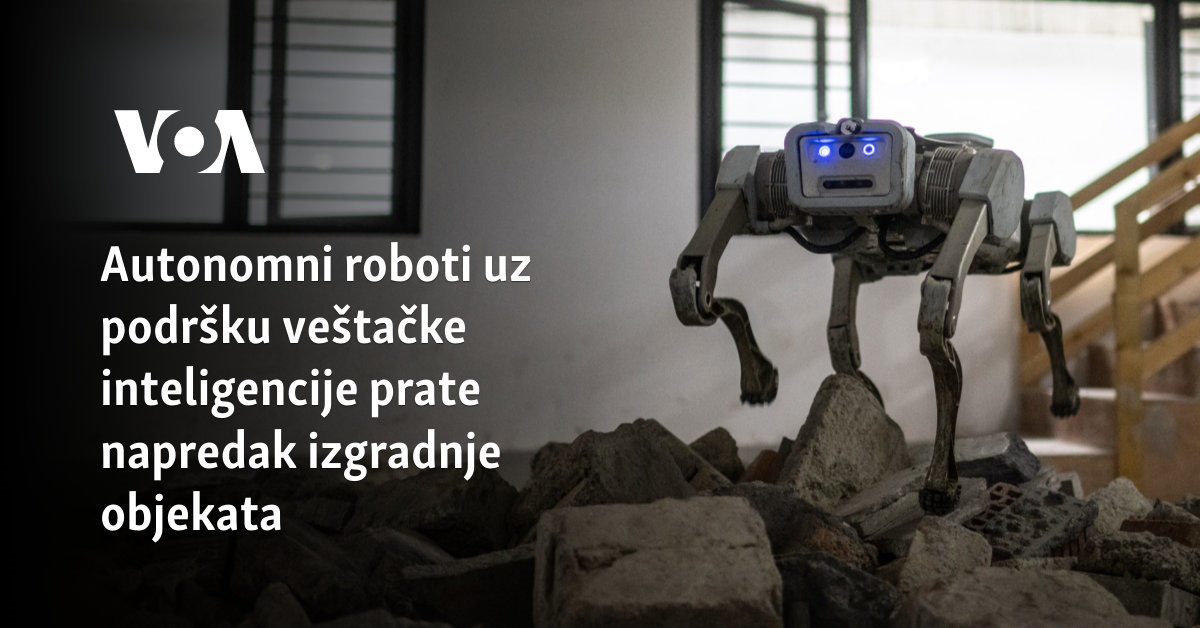 Autonomni roboti uz podršku veštačke inteligencije prate napredak izgradnje objekata