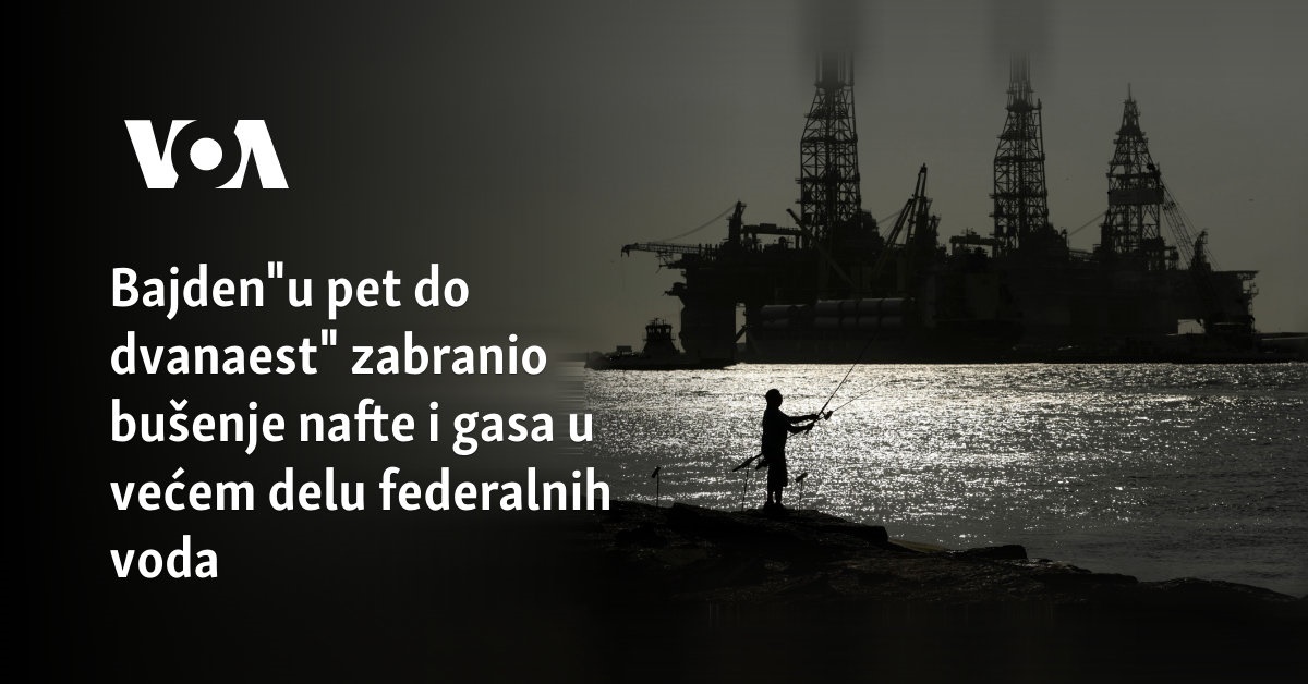 Bajden zabranio bušenje nafte i gasa u većem delu priobalnog dela SAD